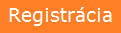 Registrácia